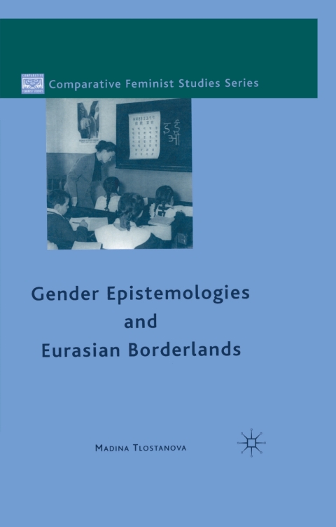Book Gender Epistemologies and Eurasian Borderlands free