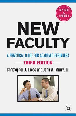 Book New Faculty: A Practical Guide for Academic Beginners free