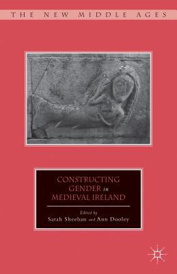 Book Constructing Gender in Medieval Ireland free