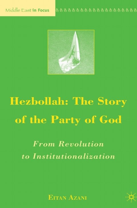 Book Hezbollah: The Story of the Party of God free