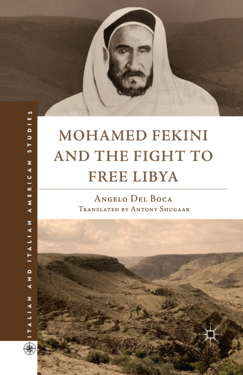 Book Mohamed Fekini and the Fight to Free Libya (Italian and Italian American Studies) free