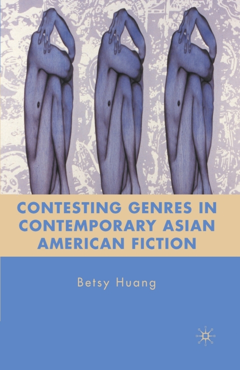 Book Contesting Genres in Contemporary Asian American Fiction free