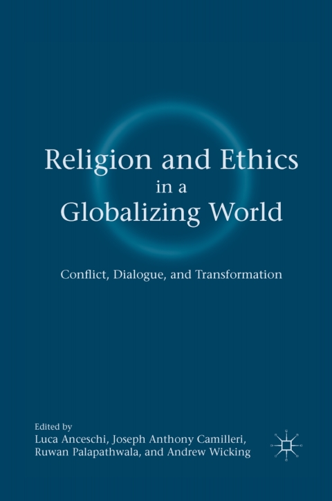 Book Religion and Ethics in a Globalizing World free