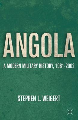 Book Angola: A Modern Military History, 1961-2002 free