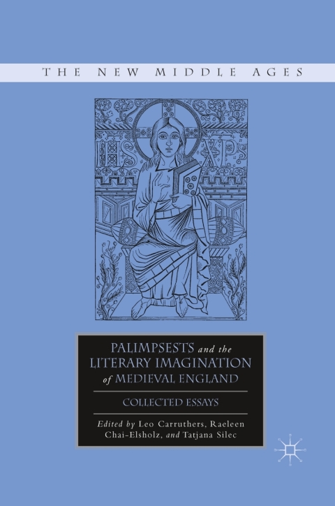 Book Palimpsests and the Literary Imagination of Medieval England free