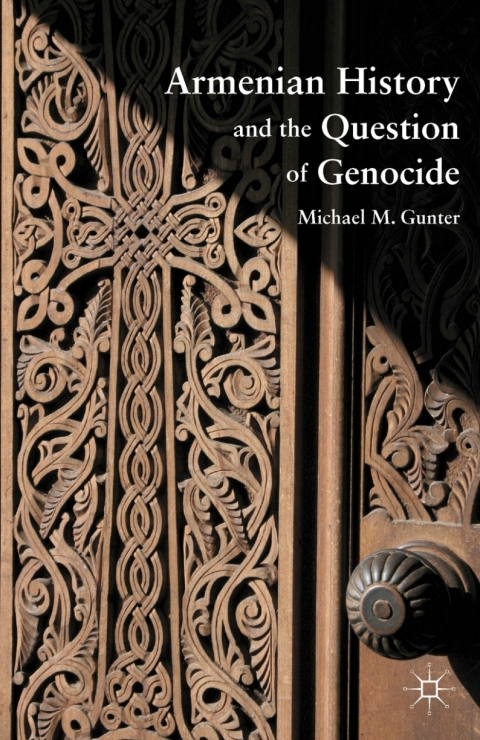 Book Armenian History and the Question of Genocide free