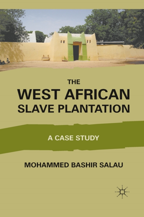 Book The West African Slave Plantation free