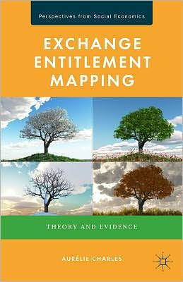 Book Exchange Entitlement Mapping: Theory and Evidence (Perspectives from Social Economics) free
