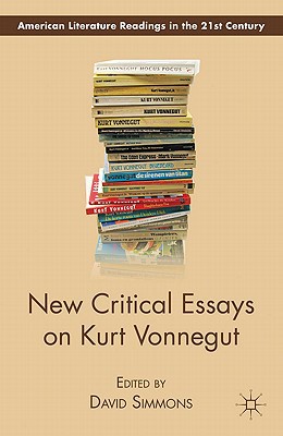 Book New Critical Essays on Kurt Vonnegut (American Literature Readings in the 21st Century) free
