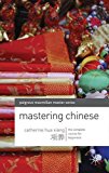Book Mastering Chinese: The complete course for beginners (Palgrave Master Series (Languages)) free
