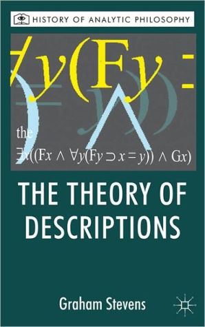 Book The Theory of Descriptions: Russell and the Philosophy of Language (History of Analytic Philosophy) free