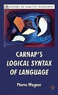 Book Carnap's Logical Syntax Of Language (history Of Analytic Philosophy) free