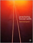 Book Practising Social Work: Meeting the Professional Challenge free