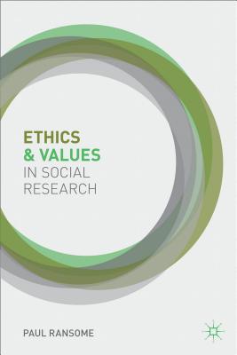 Book Ethics and Values in Social Research free