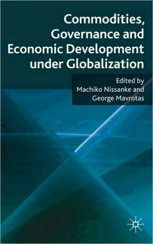 Book Commodities, Governance and Economic Development under Globalization free