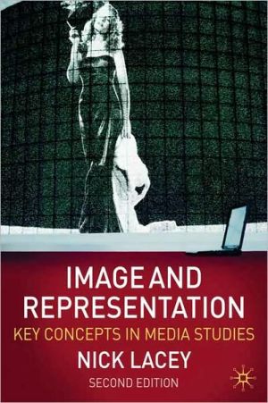 Book Image and Representation: Key Concepts in Media Studies free