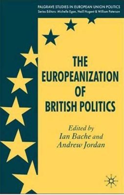 Book The Europeanization of British Politics (Palgrave Studies in European Union Politics) free