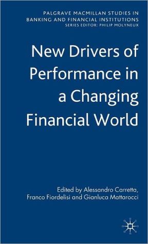 Book New Drivers of Performance in a Changing World (Palgrave Macmillan Studies in Banking and Financial Institutions) free