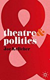 Book Theatre and Politics free