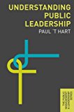 Book Understanding Public Leadership (The Public Management and Leadership Series) free