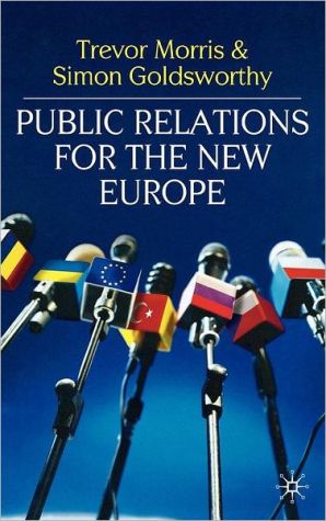 Book Public Relations for the New Europe free
