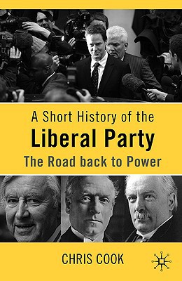 Book A Short History of the Liberal Party: The Road Back to Power free