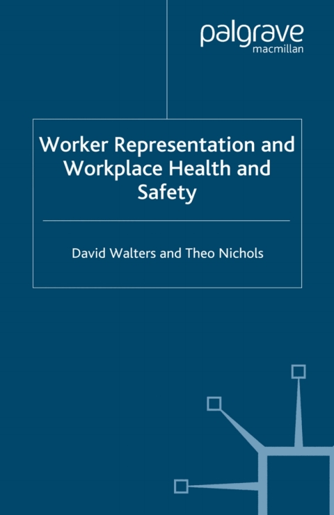 Book Worker Representation and Workplace Health and Safety free