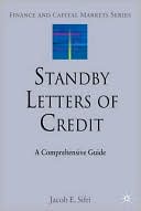 Book Standby Letters of Credit: A Comprehensive Guide (Finance and Capital Markets Series) free