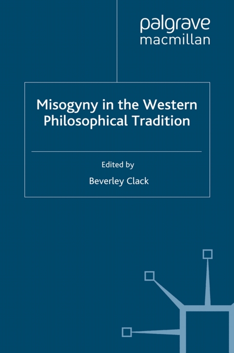 Book Misogyny in the Western Philosophical Tradition free