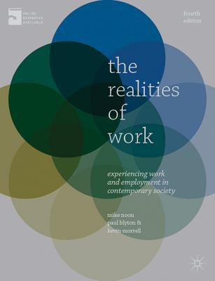 Book The Realities of Work: Experiencing Work and Employment in Contemporary Society free