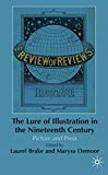 Book The Lure of Illustration in the Nineteenth Century: Picture and Press free