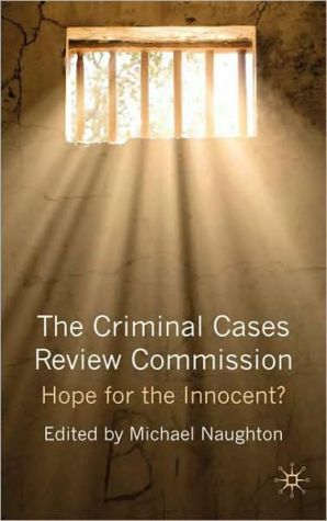 Book The Criminal Cases Review Commission: Hope For The Innocent? free
