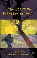 Book The Positive Function of Evil free