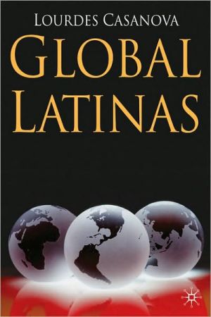 Book Global Latinas: Latin America's Emerging Multinationals (INSEAD Business Press) free