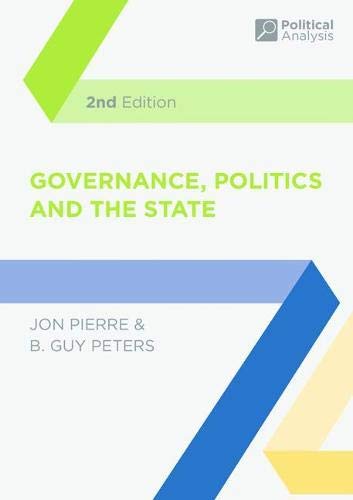 Book Governance, Politics and the State (Political Analysis) free