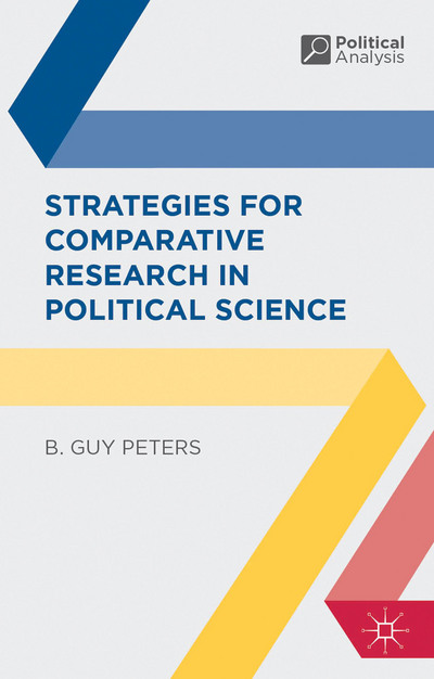 Book Strategies for Comparative Research in Political Science (Political Analysis) free