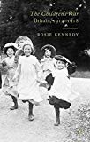 Book The Children's War: Britain, 1914-1918 free