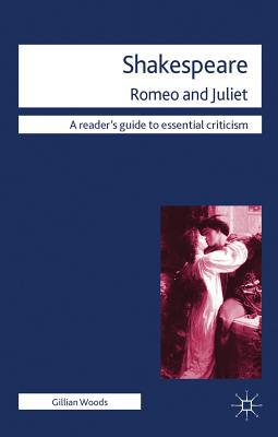 Book Shakespeare: Romeo and Juliet (Readers' Guides to Essential Criticism) free