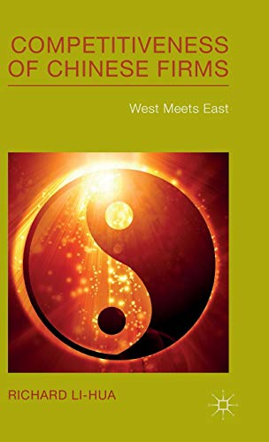 Book Competitiveness Of Chinese Firms: West Meets East free