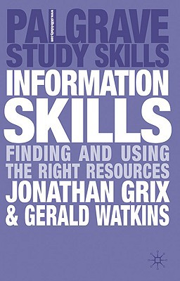 Book Information Skills: Finding and Using the Right Resources (Macmillan Study Skills) free