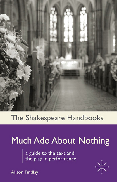 Book Much Ado About Nothing (Shakespeare Handbooks) free