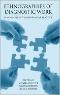 Book Ethnographies of Diagnostic Work: Dimensions of Transformative Practice free