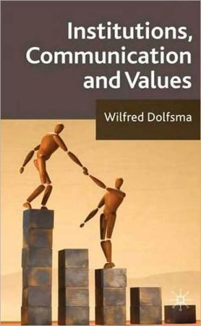 Book Institutions, Communication and Values free
