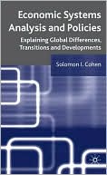 Book Economic Systems Analysis And Policies: Explaining Global Differences, Transitions And Developments free