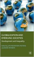 Book Globalization and Emerging Societies: Development and Inequality (Frontiers of Globalization) free