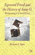 Book Sigmund Freud and the History of Anna O.: Reopening a Closed Case free