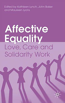 Book Affective Equality: Love, Care and Injustice free