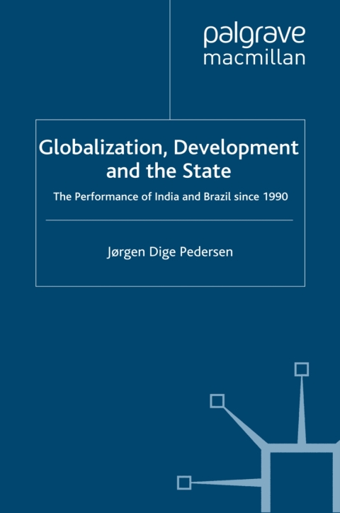 Book Globalization, Development and The State free