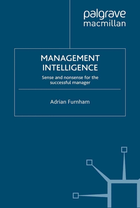 Book Management Intelligence: Sense and Nonsense for the Successful Manager free