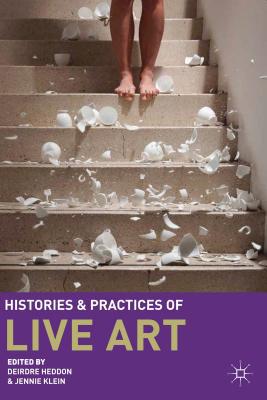 Book Histories and Practices of Live Art free